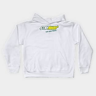 STAYAWAY Kids Hoodie